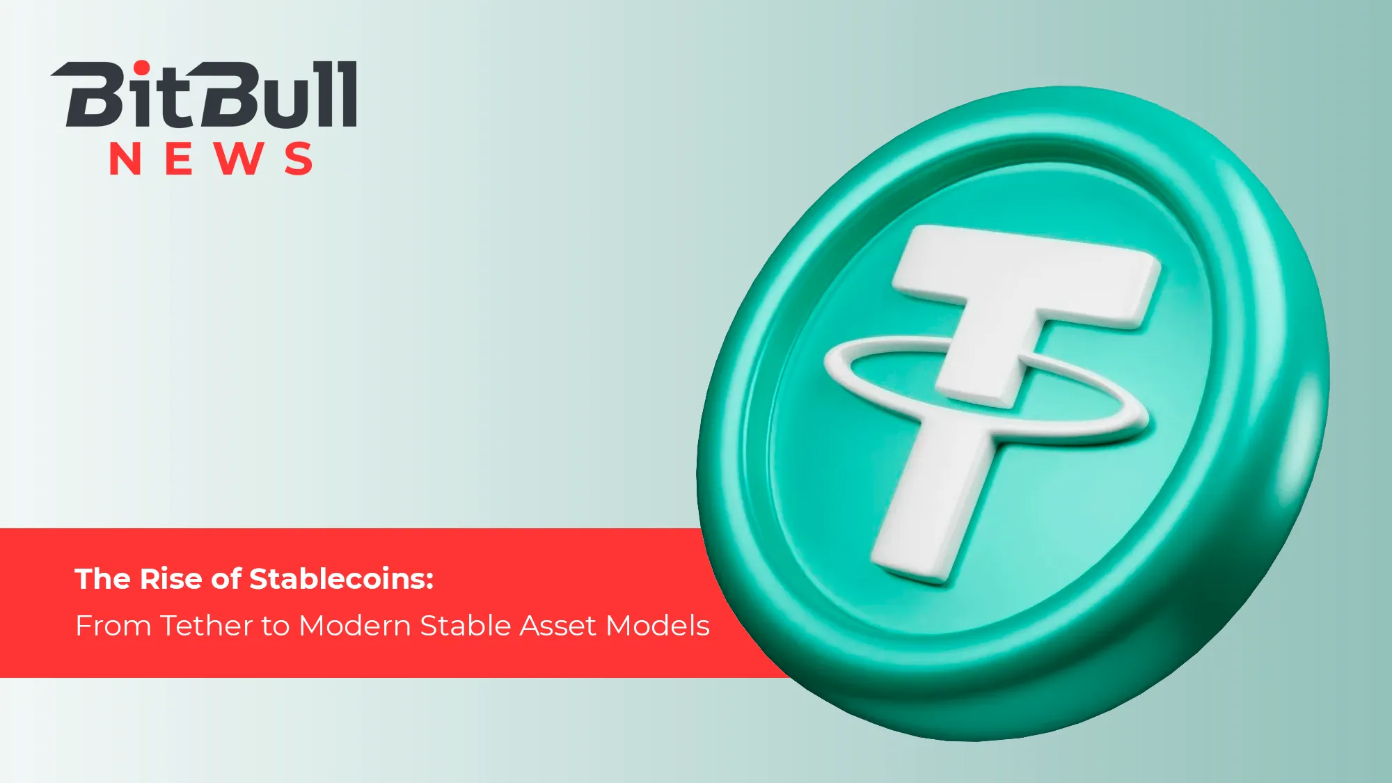 The Rise of Stablecoins