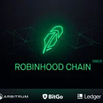 Robinhood Chain Goes Live As The Brokerage Moves Stocks, Lending And AI Agents Onchain